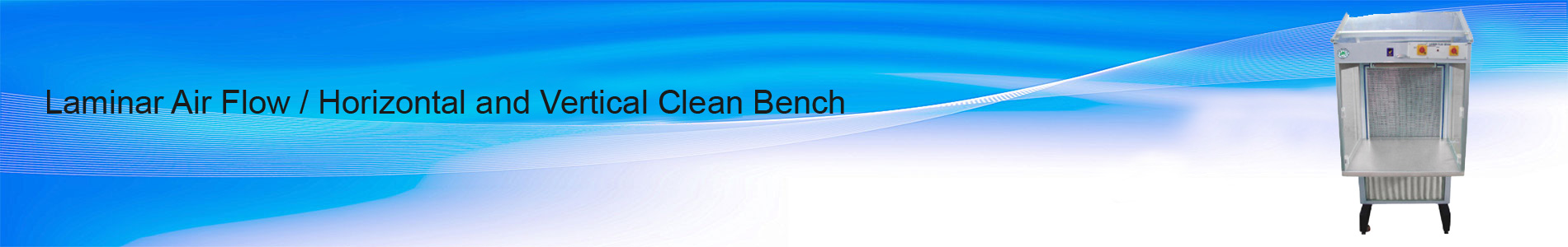 Laminar Air Flow Horizontal and Vertical Clean Bench