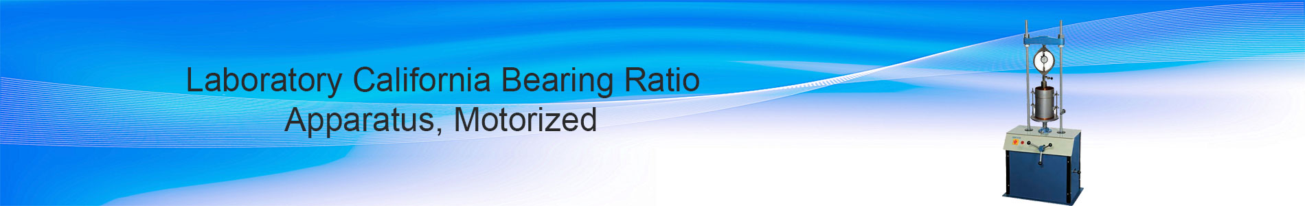 Laboratory California Bearing Ratio Apparatus Exporter India